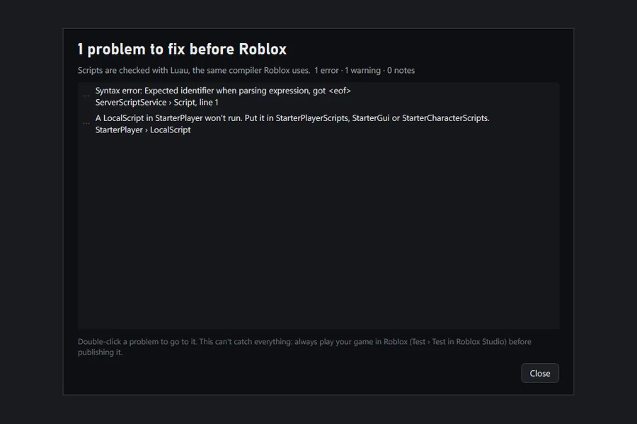 The Check for Roblox window reporting a syntax error in a script and a LocalScript placed where Roblox won't run it.